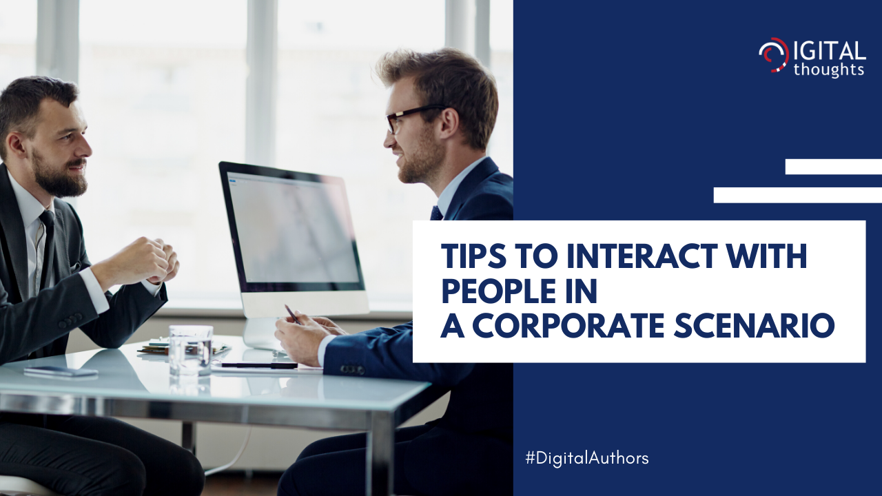 DOs and DON’Ts for Social Interactions in a Corporate Scenario