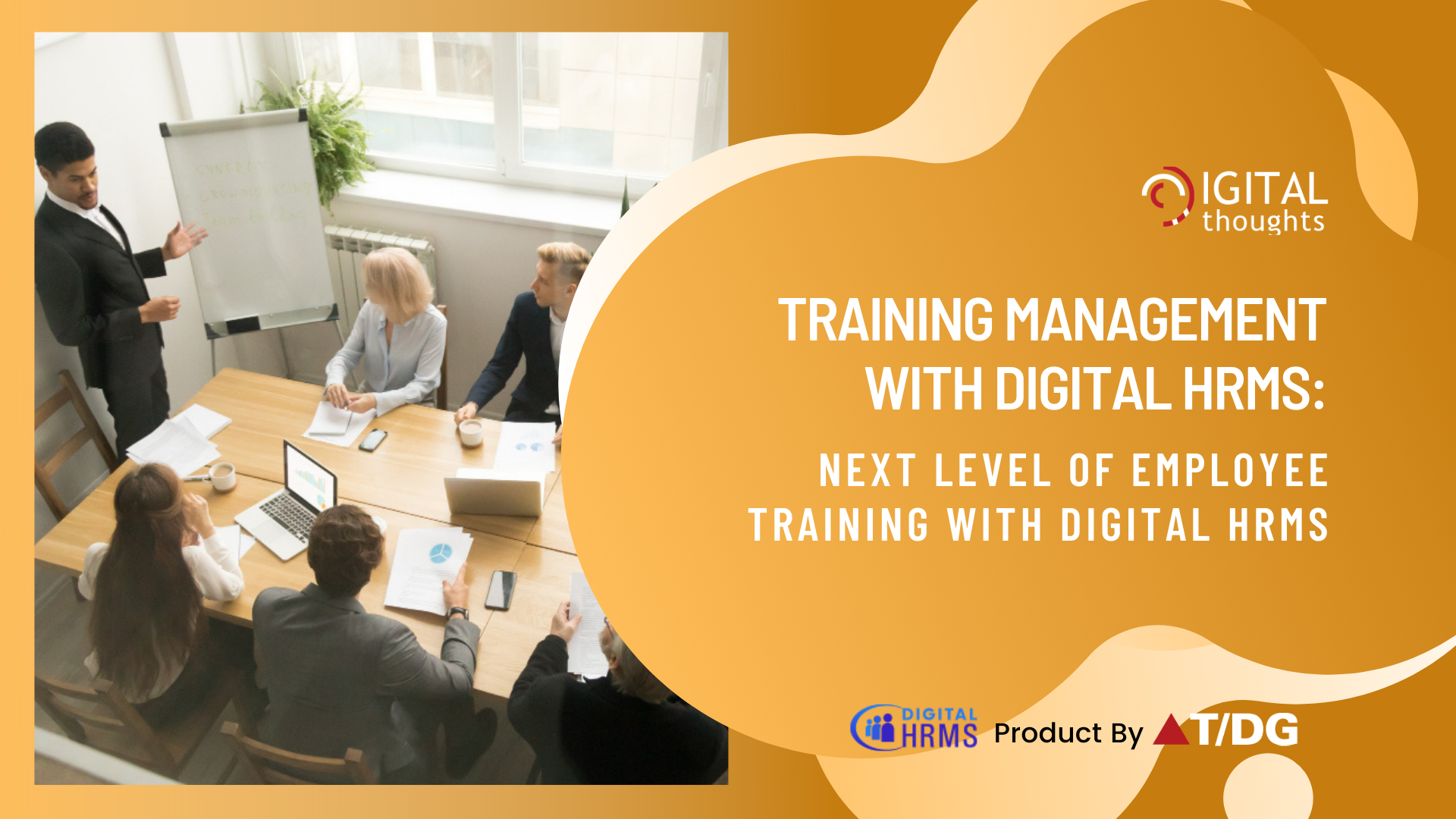 Training Management with Digital HRMS: Take Your Employee Training Initiatives to the Next Level