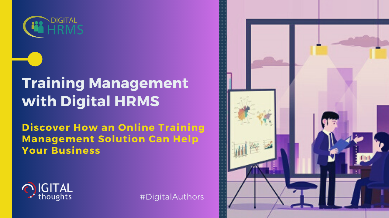 Training Management with Digital HRMS: Explore the Benefits of an Online Training Management Solution