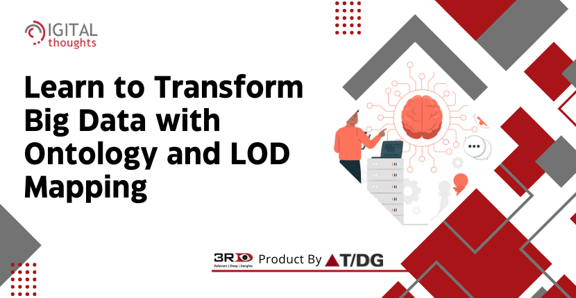 Transforming Big Data with Ontology and LOD Mapping