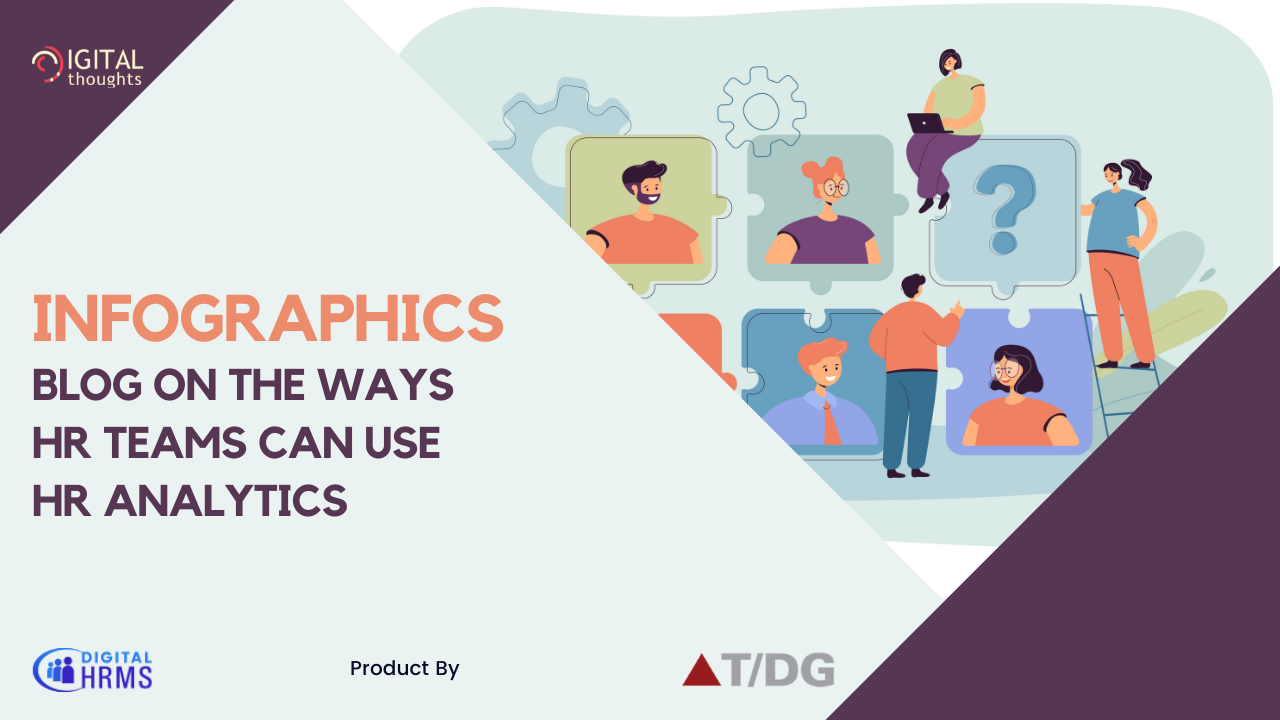 Infographics on How Your HR Team can make Use of HR Analytics