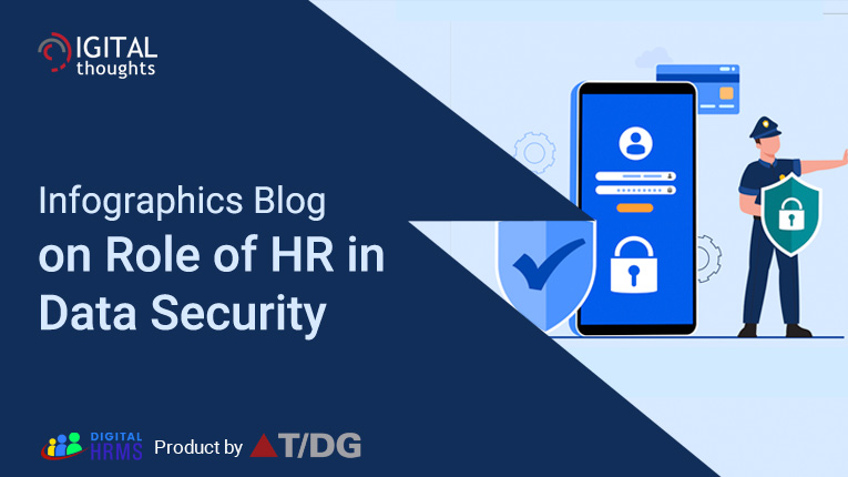 Infographics Blog on Why HR has an Increasingly Significant Role in Data Security