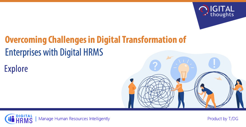 How Digital HRMS is the Solution to Challenges in Digital Transformation of Enterprises