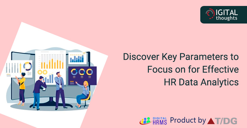 Key Parameters to Focus on for Effective HR Data Analytics