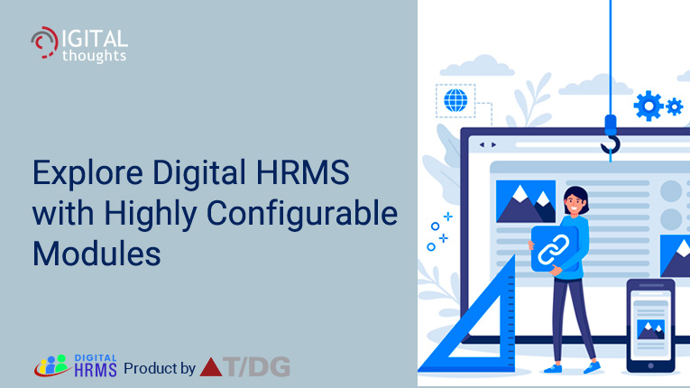 A Walkthrough of the Highly Configurable Modules of Digital HRMS