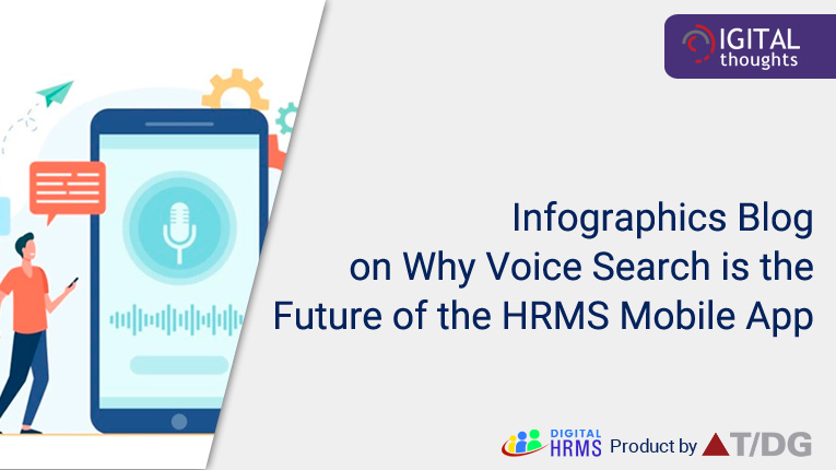 Why Voice Search is the Future of the HRMS Mobile App