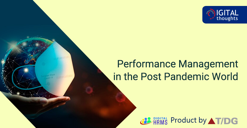 Performance Management in the Post Pandemic World