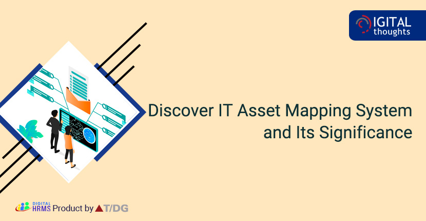 What is IT Asset Mapping System and Its Significance